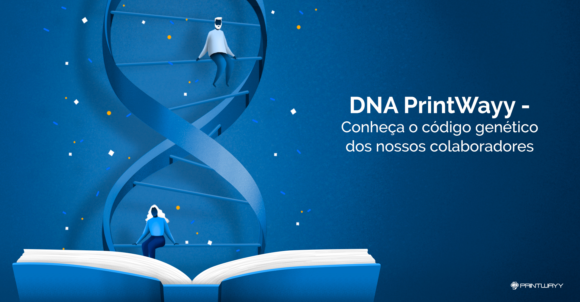 Ilustração de um livro aberto da onde sai uma cadeia de DNA que possui uma menina e um menino sentados em uma de suas linhas, atrás da cadeia de DNA há pontos brancos, amarelos e azuis. A ilustração representa o DNA da PrintWayy.