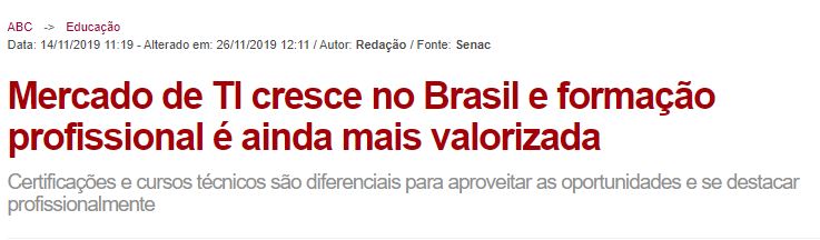 Manchetes de jornais, sites, revistas online e portais sobre o profissional de TI brasileiro.