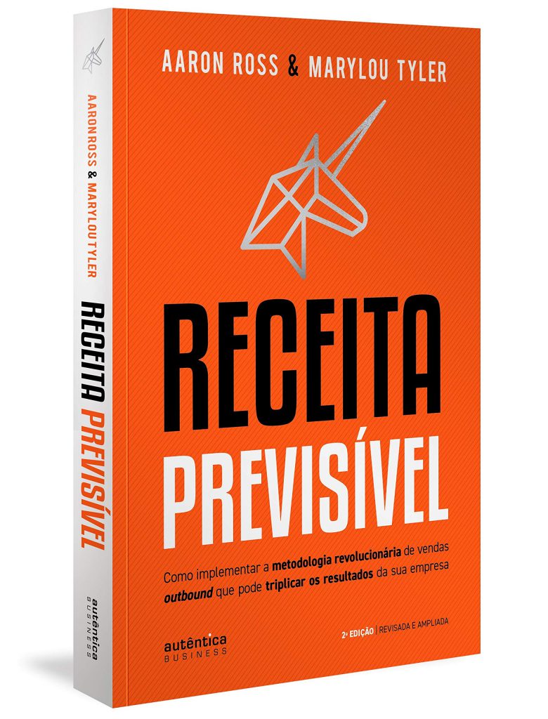 Livro Receita Previsível, dos autores Aaron Ross & Marylou Tyler