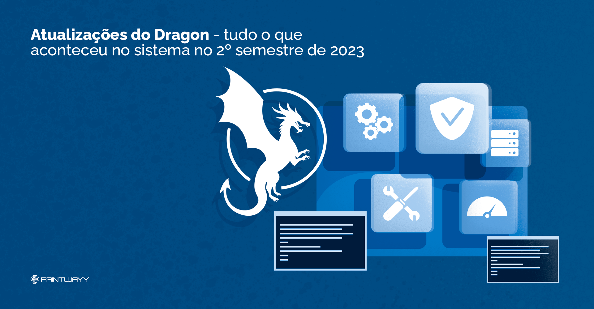 Uma tela, com vários ícones saindo dela, como engrenagens, chaves de fenda e, ao lado, o logotipo do Dragon. 
