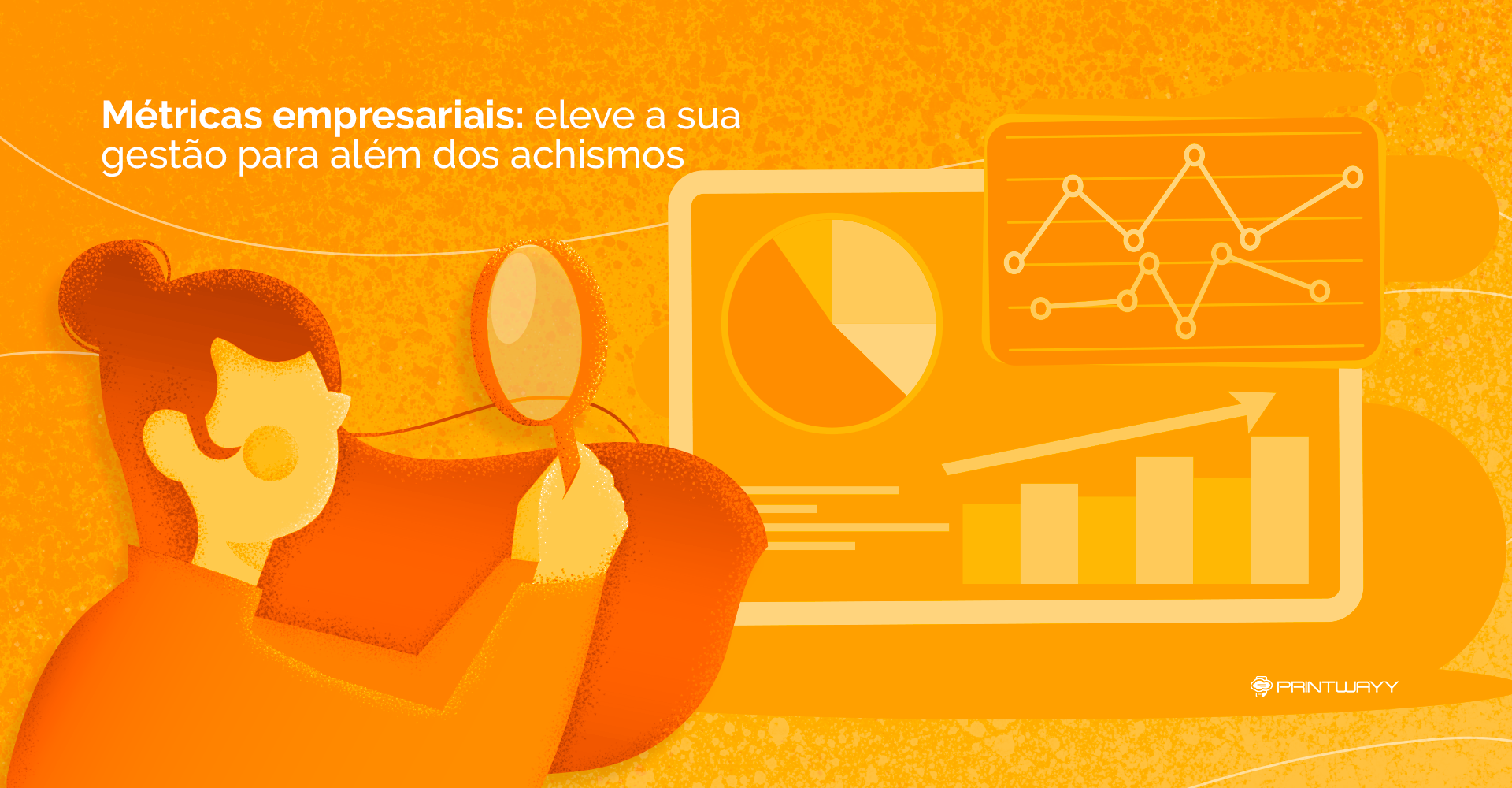 Uma pessoa segurando uma lupa em frente a uma tela em que há tabelas e gráficos, ilustrando as métricas empresariais.