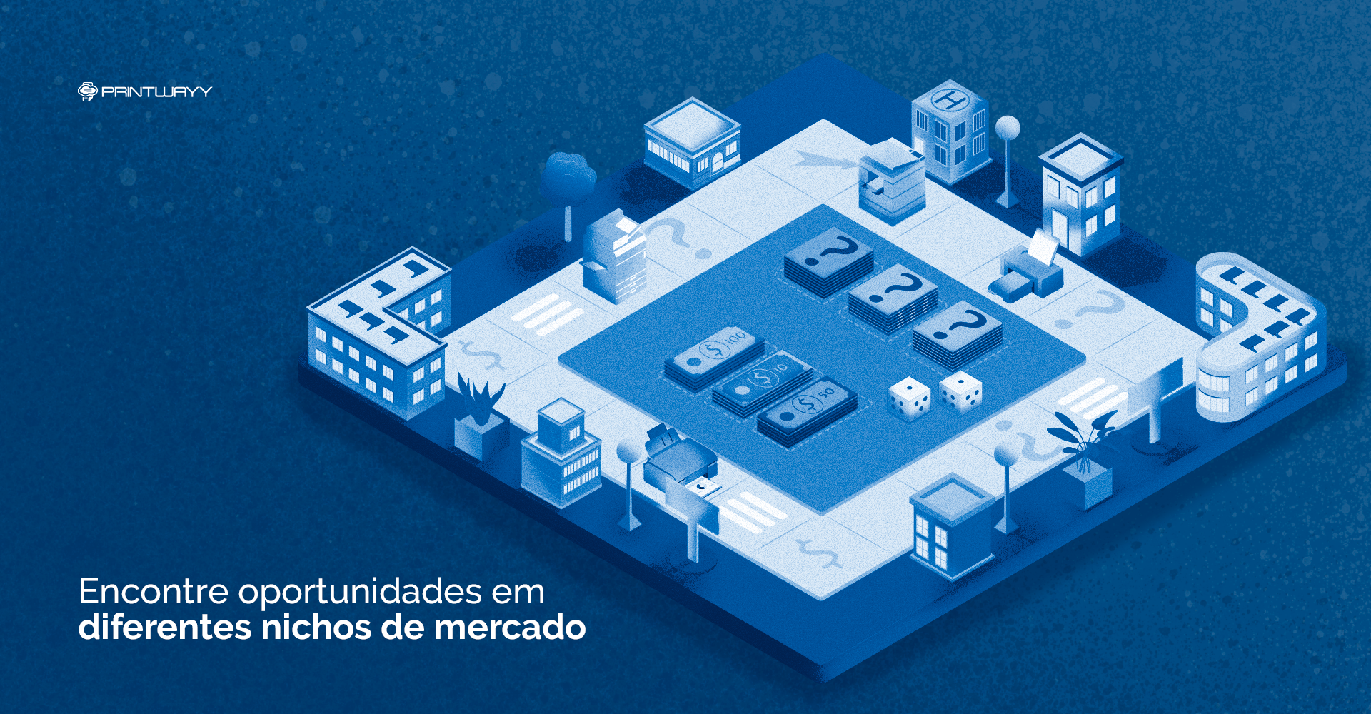 Ilustração similar a um jogo de tabuleiro, com prédios nas laterais e impressoras ao redor delas.